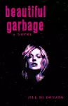 Beautiful Garbage cover