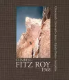 Climbing Fitz Roy, 1968 cover