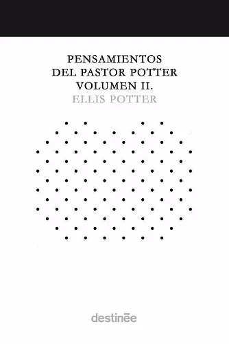 Pensamientos del Pastor Potter Volumen II cover