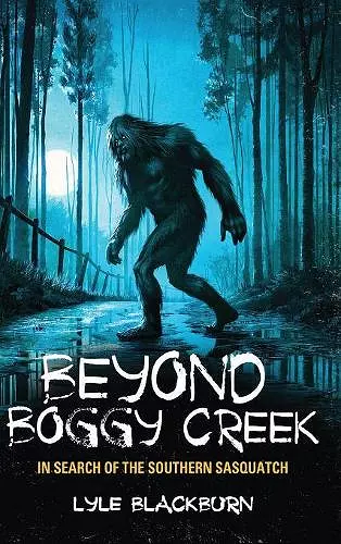 Beyond Boggy Creek cover