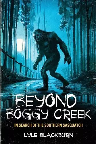 Beyond Boggy Creek cover