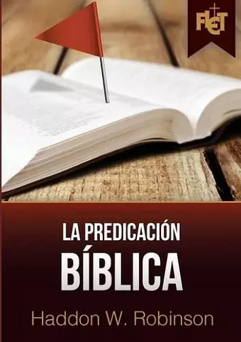 La predicación bíblica (con Guía de estudio FLET) cover