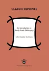 An Introduction to Early Greek Philosophy cover