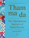 Tham Ma Da: The Adventurous Interiors of Paola Navone cover