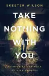 Take Nothing With You cover