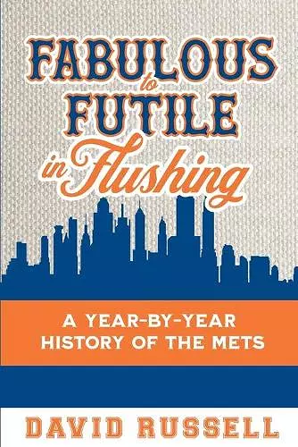 Fabulous to Futile in Flushing cover