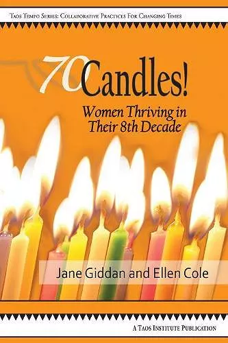 70Candles! Women Thriving in Their 8th Decade cover