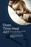 Does Time Heal All? cover