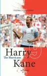 Harry Kane The Hurricane cover