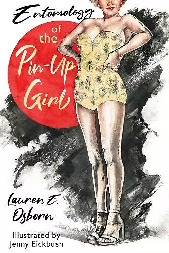 Entomology of the Pin-Up Girl cover