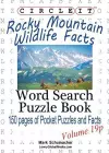 Circle It, Rocky Mountain Wildlife Facts, Pocket Size, Word Search, Puzzle Book cover