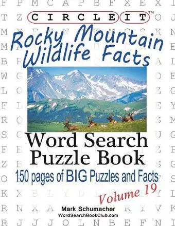 Circle It, Rocky Mountain Wildlife Facts, Word Search, Puzzle Book cover