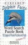 Circle It, Dolphin Facts, Word Search, Puzzle Book cover