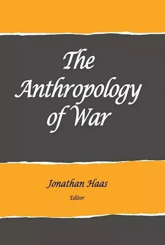 The Anthropology of War cover