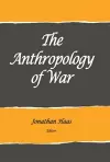 The Anthropology of War cover