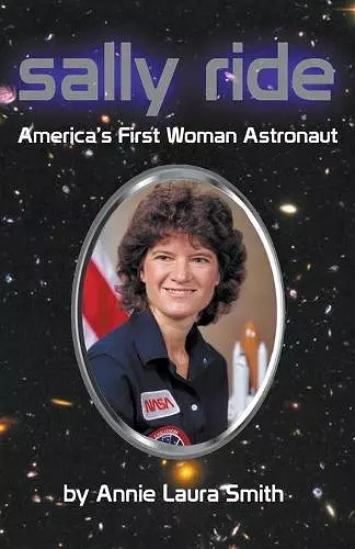 Sally Ride - America's First Woman Astronaut cover