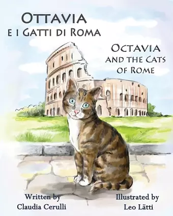 Ottavia E I Gatti Di Roma - Octavia and the Cats of Rome cover