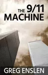 The 9/11 Machine cover