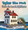 Tyler the Fish Visits the Lorain Lighthouse cover