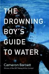The Drowning Boy's Guide to Water cover