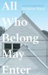 All Who Belong May Enter cover