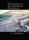Rural Archaeology in Early Urban Northern Mesopotamia cover