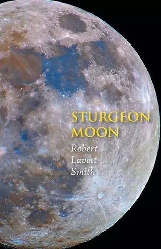 Sturgeon Moon cover