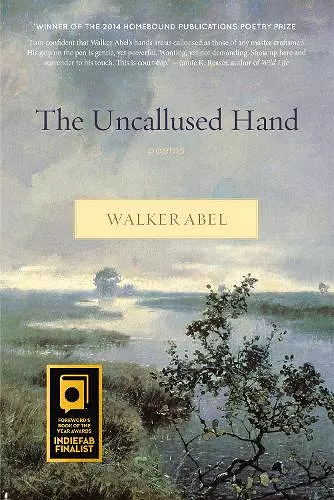 The Uncallused Hand cover