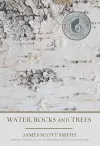 Water, Rocks and Trees cover