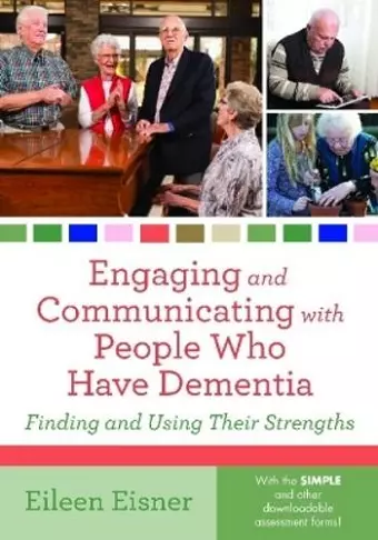 Engaging and Communicating with People Who Have Dementia cover