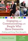 Engaging and Communicating with People Who Have Dementia cover
