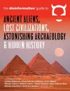 Disinformation Guide to Ancient Aliens, Lost Civilizations, Astonishing Archaeology and Hidden History cover