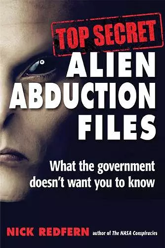 Top Secret Alien Abduction Files cover