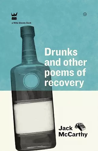 Drunks and Other Poems of Recovery cover