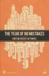 The Year of No Mistakes cover