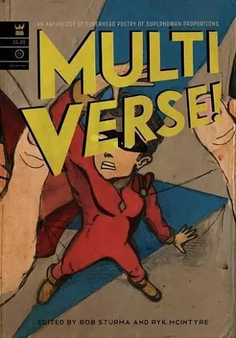 Multiverse! A Superhero Poetry Anthology of Superhuman Proportions cover