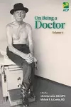 On Being a Doctor, Volume 4 cover