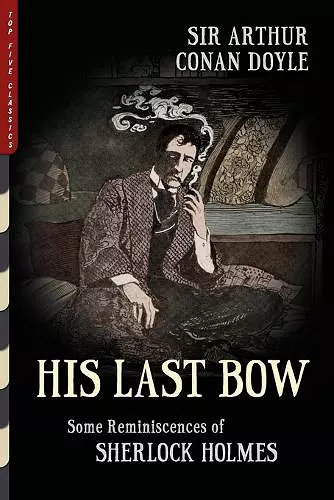 His Last Bow (Illustrated) cover