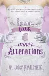 Love, Lace, and Minor Alterations cover