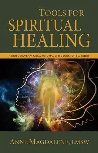 Tools for Spiritual Healing cover