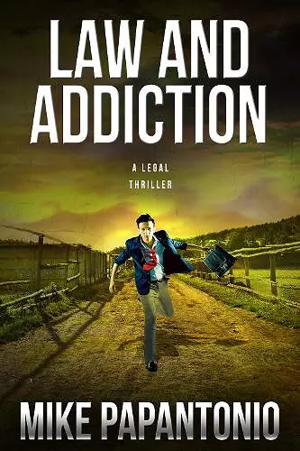 Law and Addiction cover