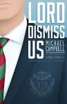 Lord Dismiss Us cover