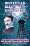 Nikola Tesla's Electricity Unplugged cover