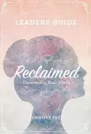 Reclaimed - Leaders Guide cover