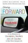 Driving Forward in Reverse cover