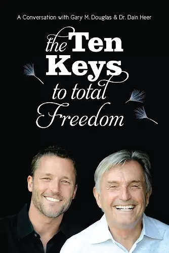 The Ten Keys to Total Freedom cover