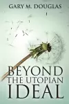 Beyond the Utopian Ideal cover