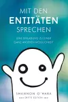 Mit Den Entitäten Sprechen - Talk to The Entities - German cover