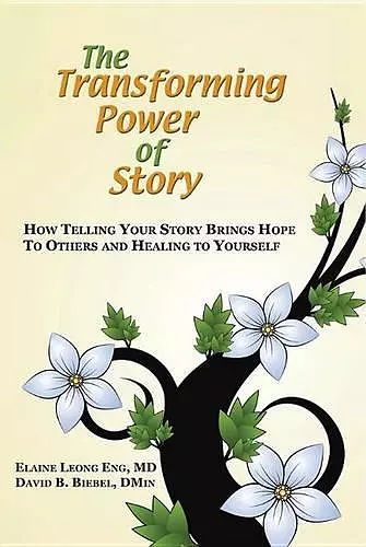 The Transforming Power of Story cover