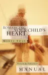 Romancing Your Child's Heart cover